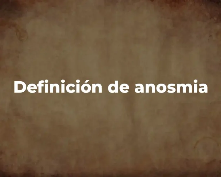 Definición de anosmia