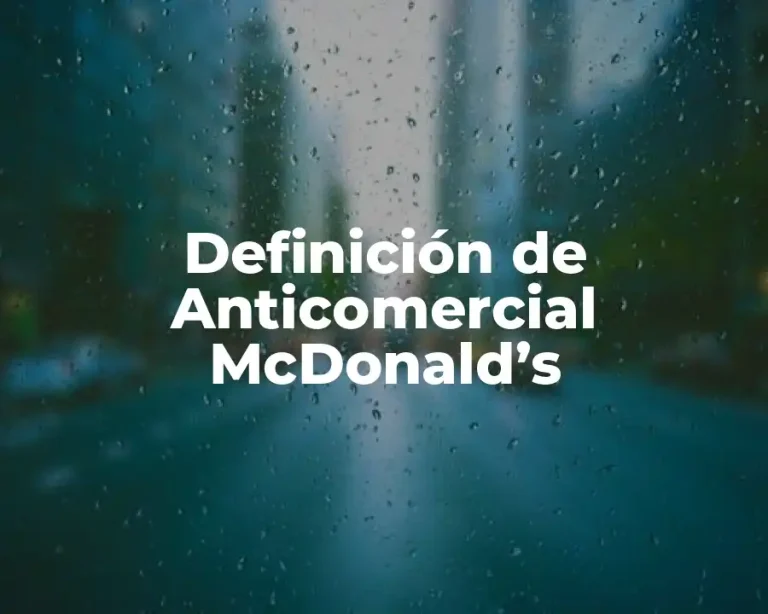 Definición de Anticomercial McDonald’s