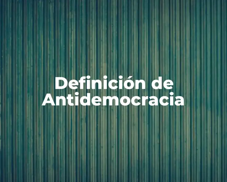 Definición de Antidemocracia