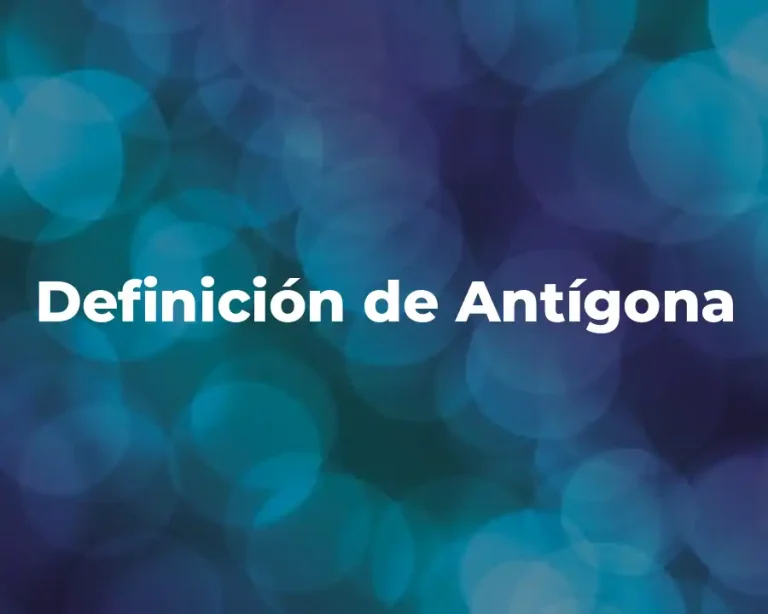 Definición de Antígona
