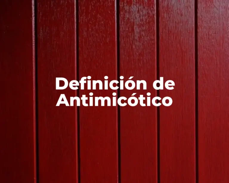 Definición de Antimicótico