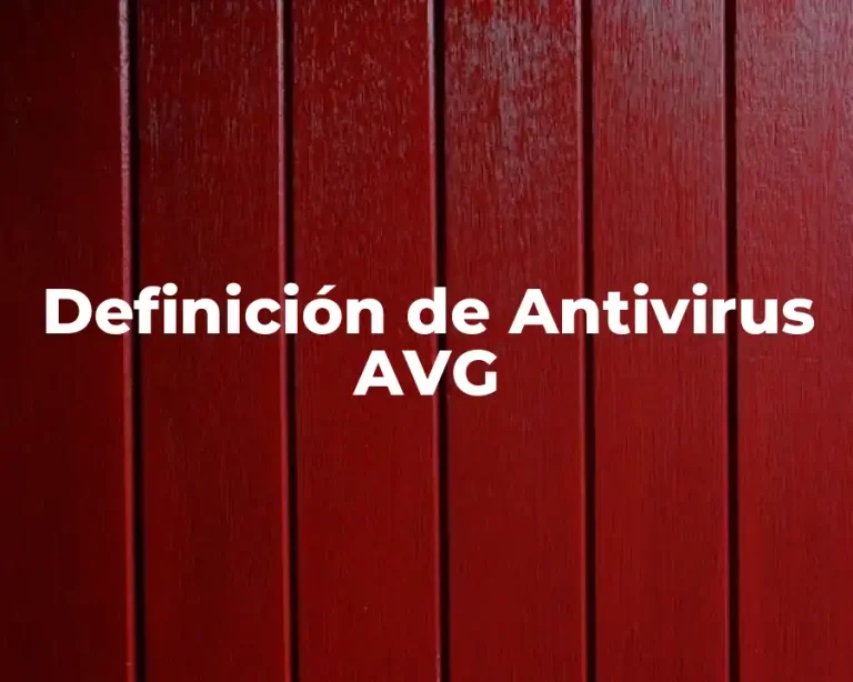 Definición de Antivirus AVG