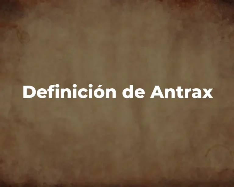 Definición de Antrax