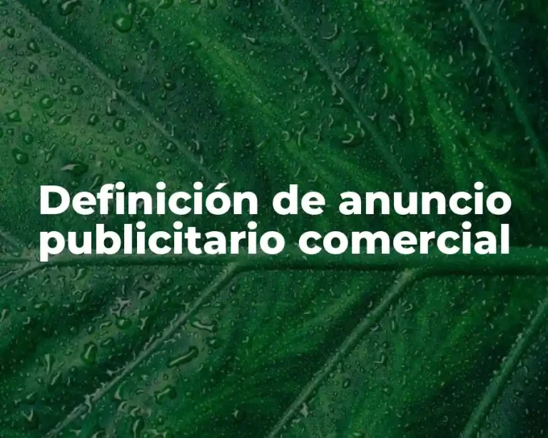 Definición de anuncio publicitario comercial