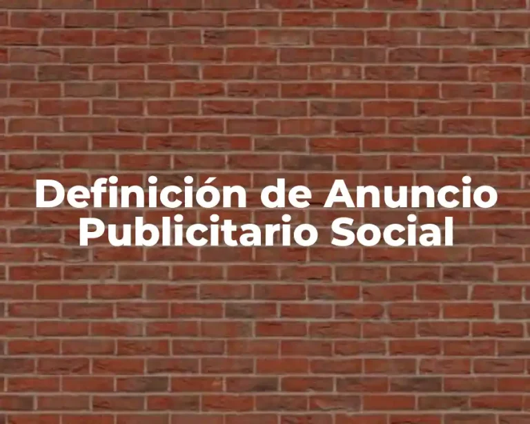Definición de Anuncio Publicitario Social