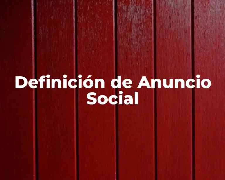 Definición de Anuncio Social
