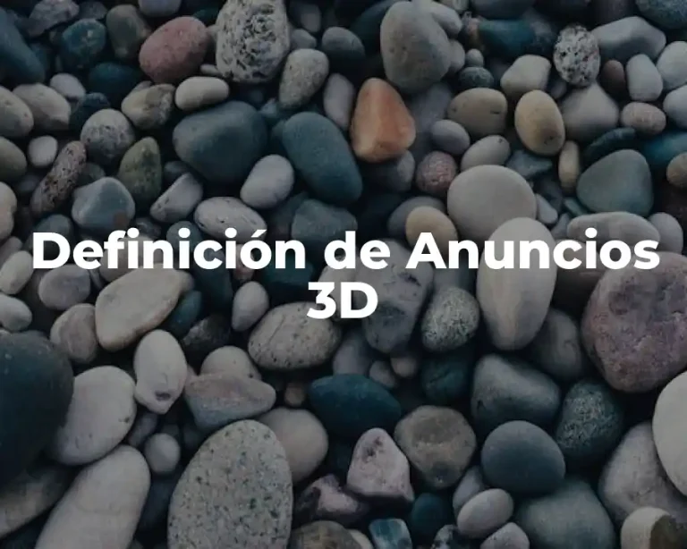 Definición de Anuncios 3D