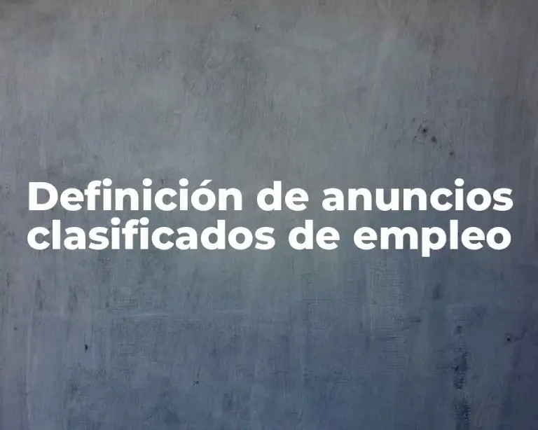 Definición de anuncios clasificados de empleo