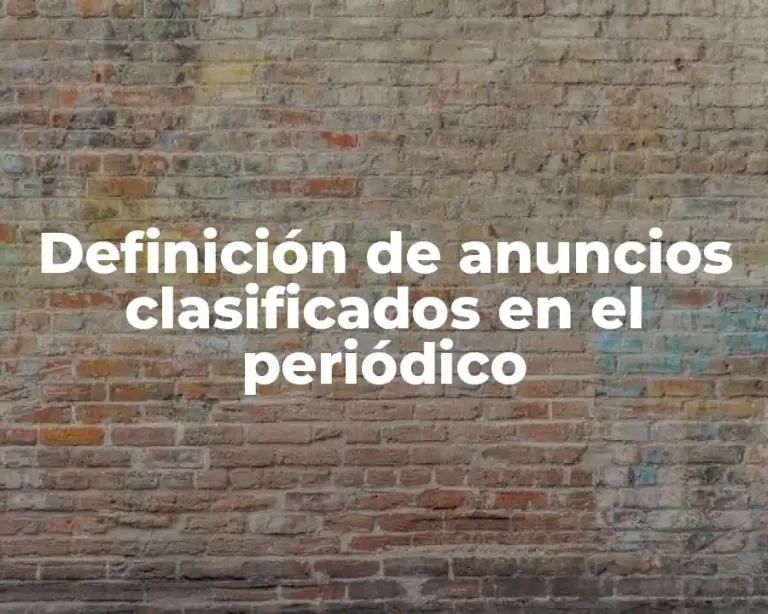 Definición de anuncios clasificados en el periódico