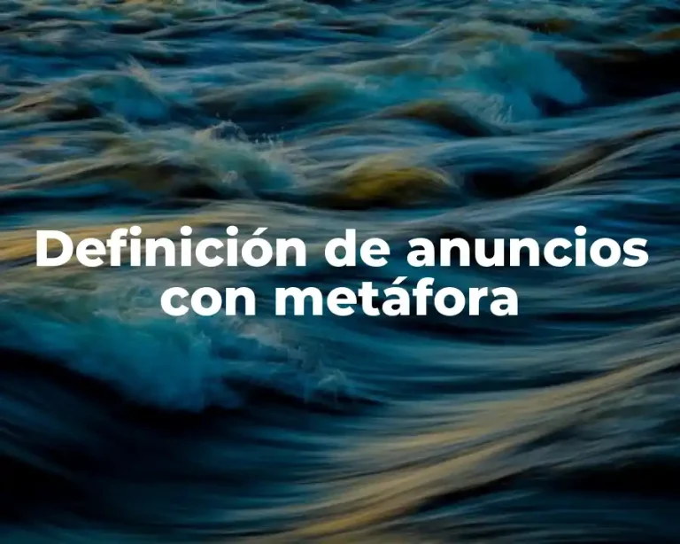 Definición de anuncios con metáfora