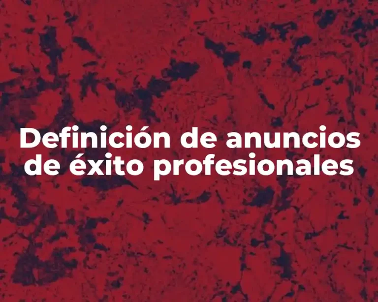 Definición de anuncios de éxito profesionales