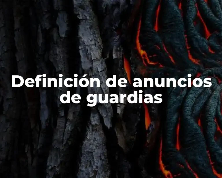 Definición de anuncios de guardias