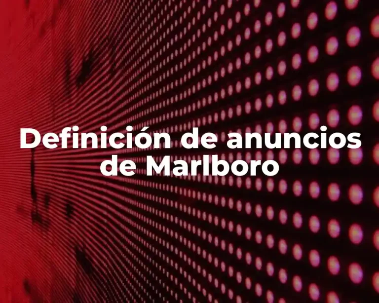 Definición de anuncios de Marlboro