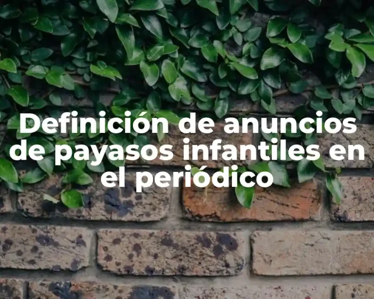 Definición de anuncios de payasos infantiles en el periódico