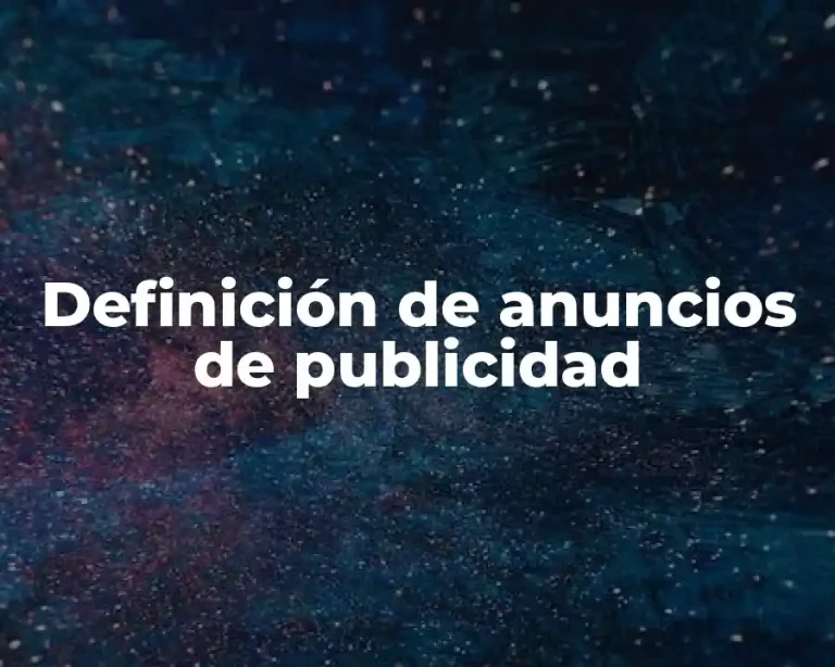 Definición de anuncios de publicidad