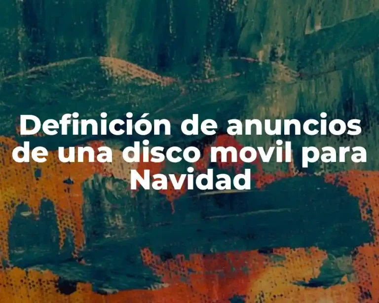 Definición de anuncios de una disco movil para Navidad