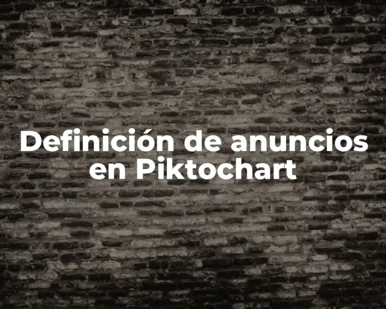 Definición de anuncios en Piktochart
