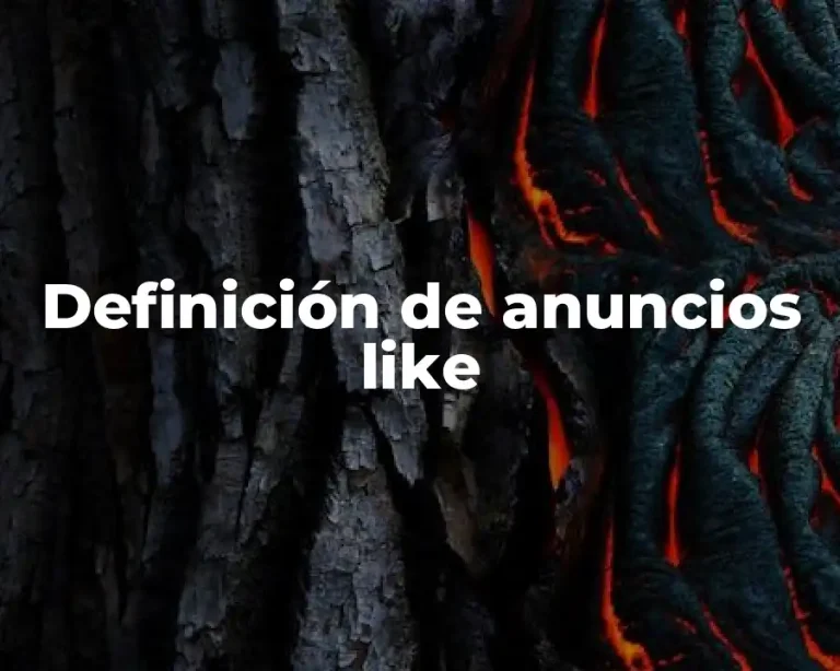 Definición de anuncios like