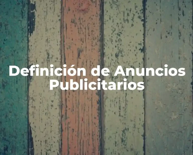 Definición de Anuncios Publicitarios