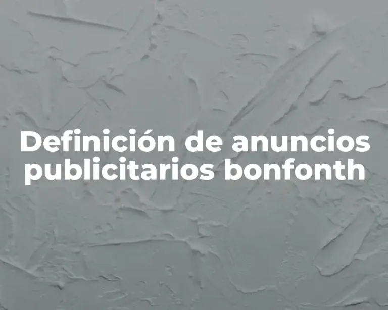 Definición de anuncios publicitarios bonfonth