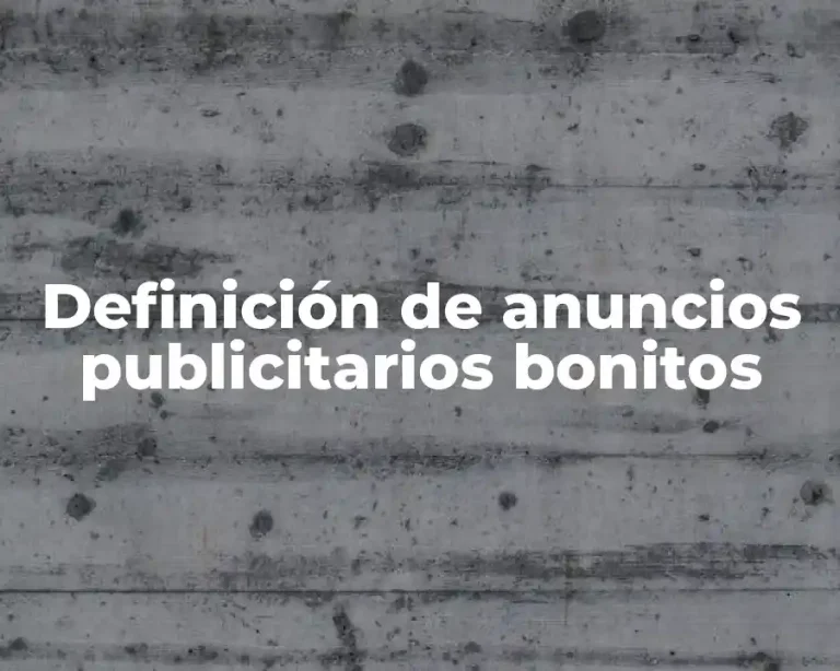 Definición de anuncios publicitarios bonitos