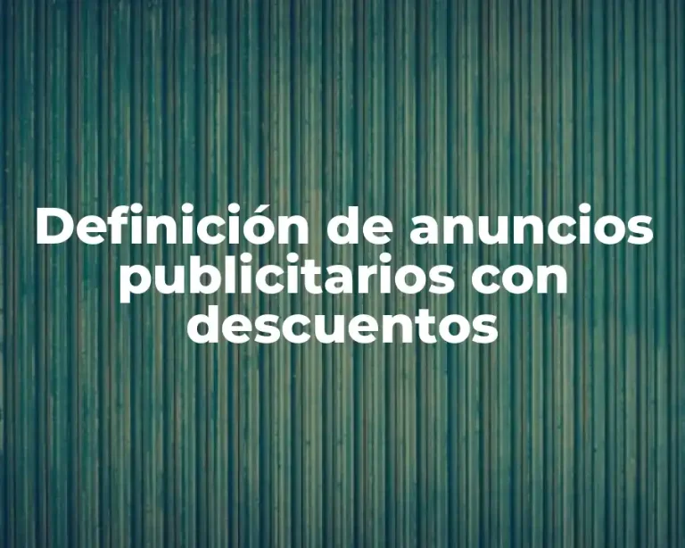 Definición de anuncios publicitarios con descuentos