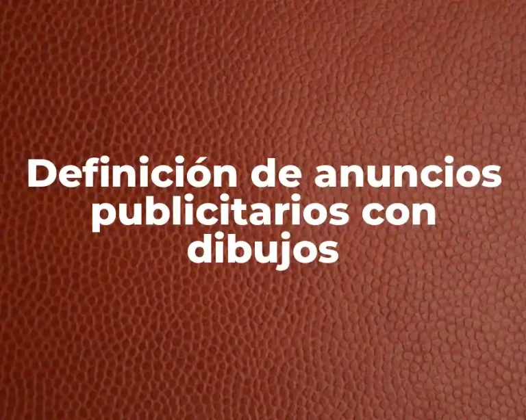 Definición de anuncios publicitarios con dibujos