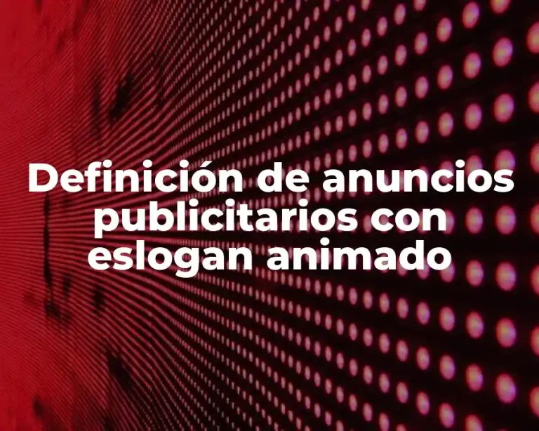 Definición de anuncios publicitarios con eslogan animado