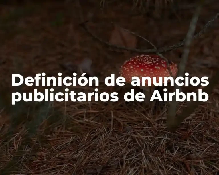 Definición de anuncios publicitarios de Airbnb