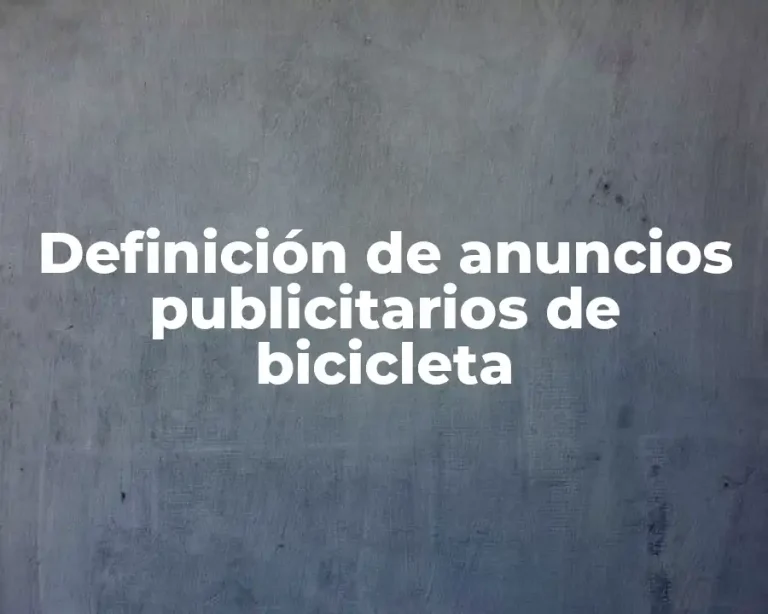 Definición de anuncios publicitarios de bicicleta