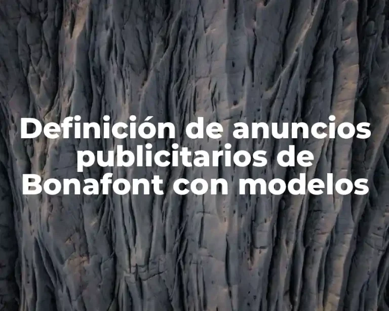 Definición de anuncios publicitarios de Bonafont con modelos