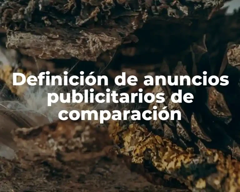 Definición de anuncios publicitarios de comparación