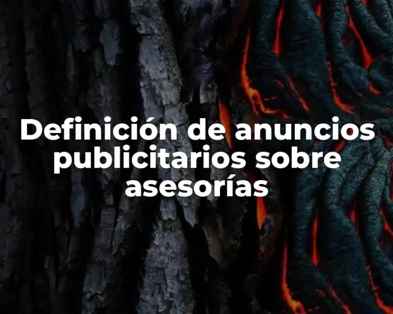 Definición de anuncios publicitarios sobre asesorías