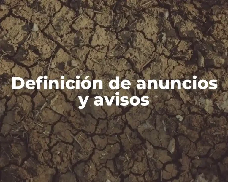 Definición de anuncios y avisos