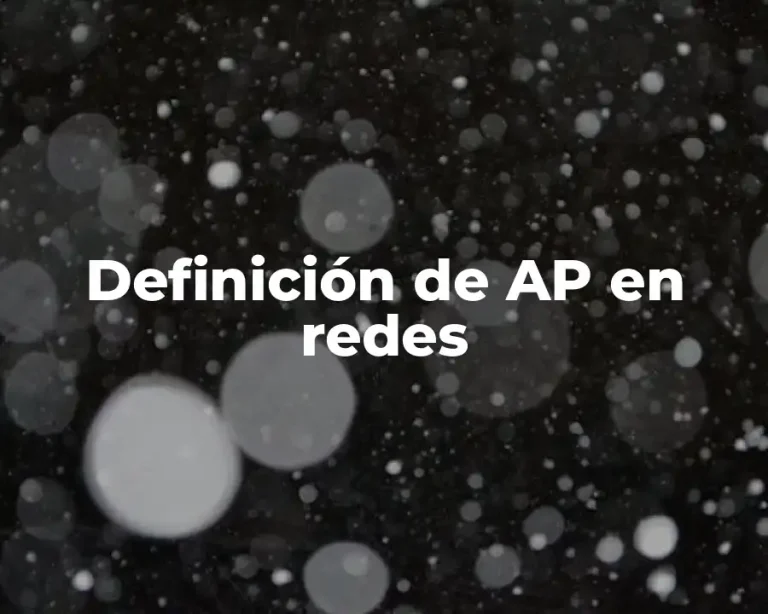 Definición de AP en redes