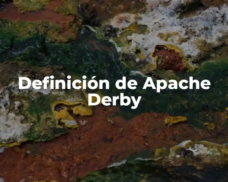 Definición de Apache Derby