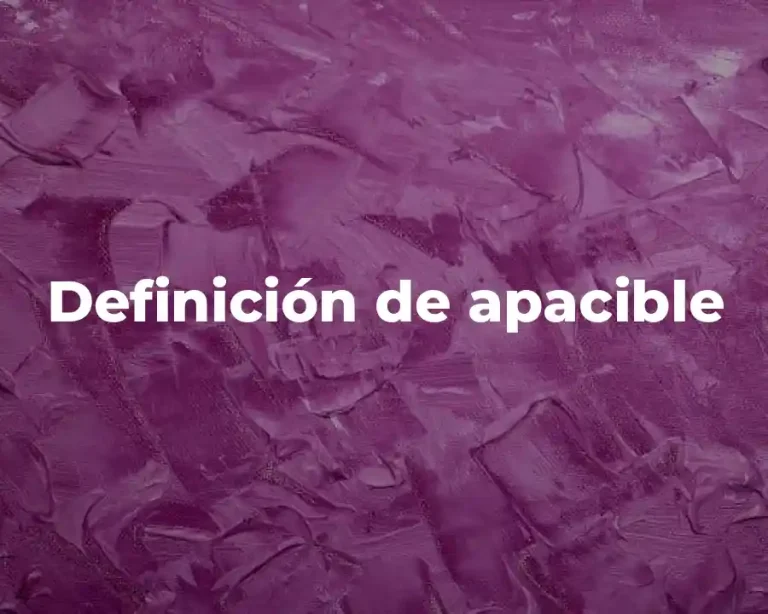 Definición de apacible