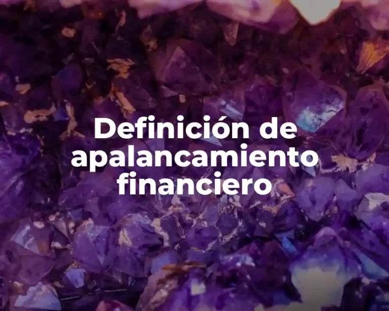 Definición de apalancamiento financiero