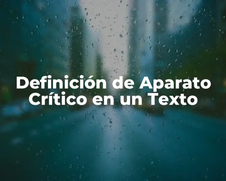 Definición de Aparato Crítico en un Texto