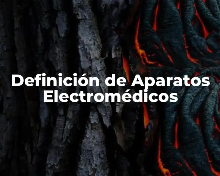 Definición de Aparatos Electromédicos
