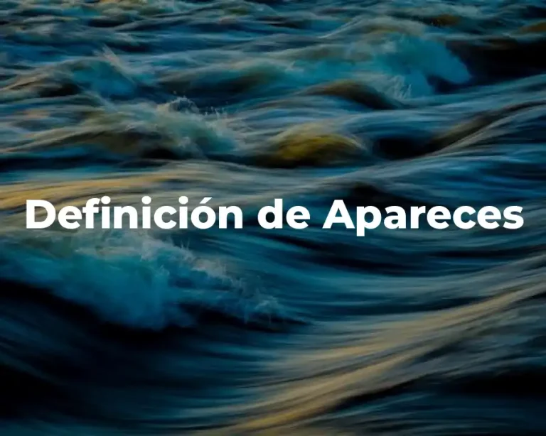 Definición de Apareces
