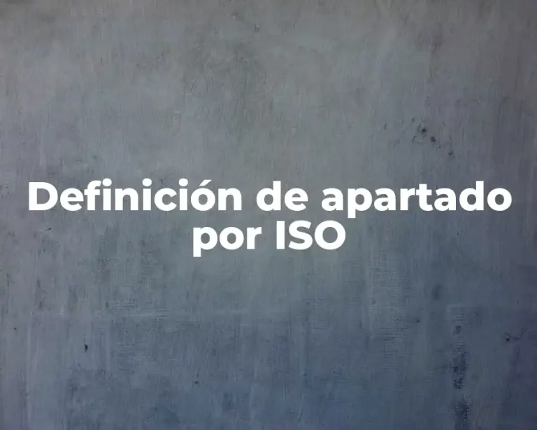 Definición de apartado por ISO