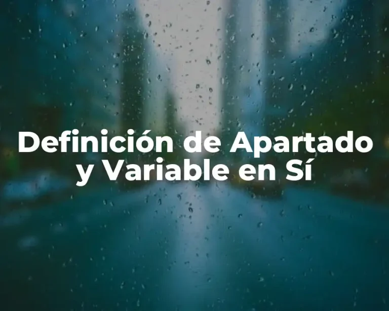 Definición de Apartado y Variable en Sí