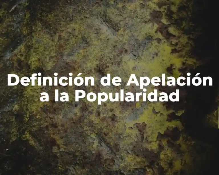 Definición de Apelación a la Popularidad