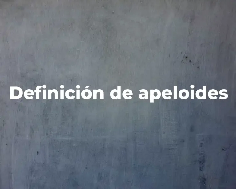 Definición de apeloides