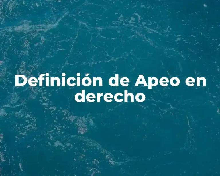 Definición de Apeo en derecho