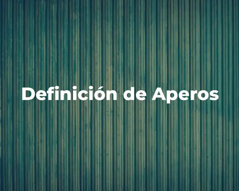 Definición de Aperos