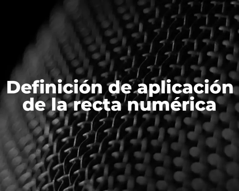 Definición de aplicación de la recta numérica