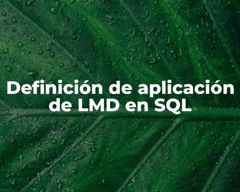 Definición de aplicación de LMD en SQL