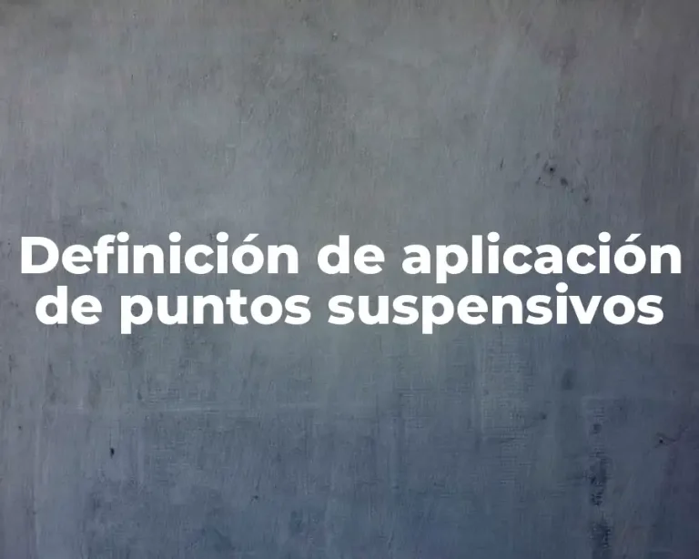 Definición de aplicación de puntos suspensivos
